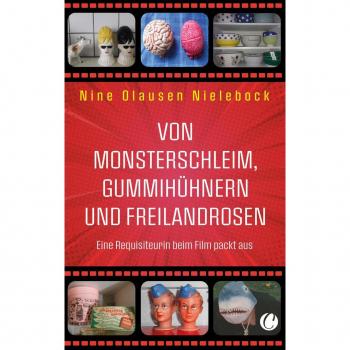 Von Monsterschleim Gummihühnern und Freilandrosen