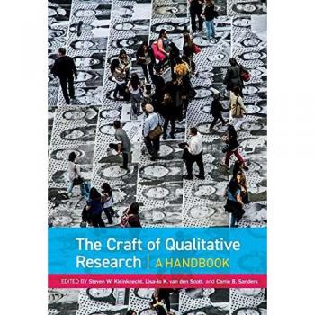 The Craft of Qualitative Research: A Handbook