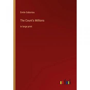 The Count's Millions: in large print