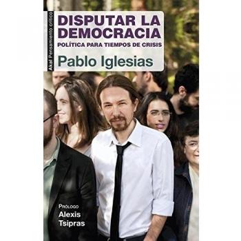 Disputar la democracia