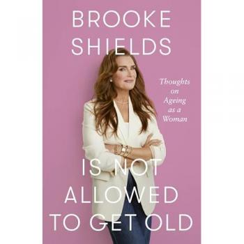 Brooke Shields is Not Allowed to Get Old