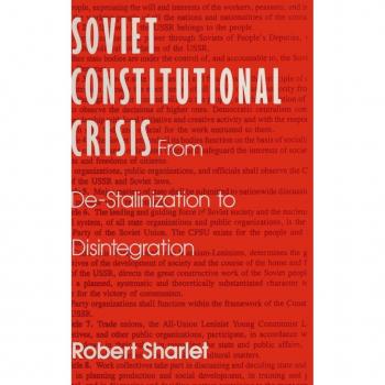 Soviet Constitutional Crisis, Contemporary Soviet/Post-Soviet Politics