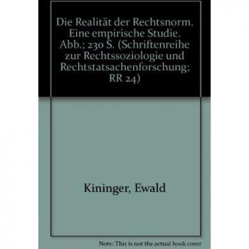 Empirische Studie: Die Realität der Rechtsnorm