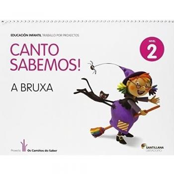 CANTO SABEMOS NIVEL 2 A BRUXA.