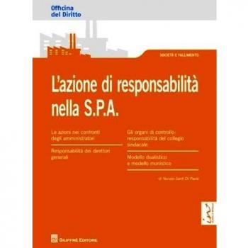 L' azione di responsabilità nella S.P.A.