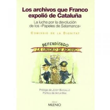 Los archivos que Franco expolió de Cataluña (Alfa)