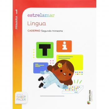 GLOBALIZADO ESTRELAMAR CADERNO LINGUA 1 PRIMARIA 2 TRIM SABER FACER