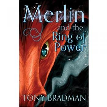 Tony Bradman Bradman, T: Merlin And The Ring Of Power