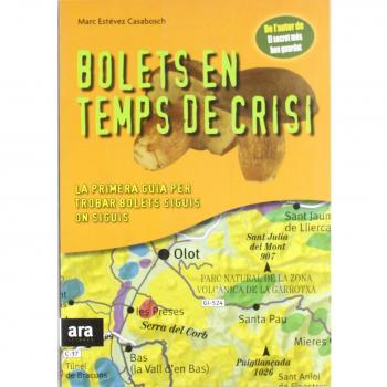 Bolets En Temps De Crisi