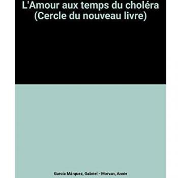 L'Amour aux temps du choléra