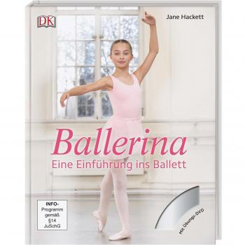 Jane Hackett Ballerina: Eine Einführung Ins Ballett. Mit Dvd