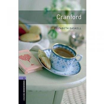 Oxford Bookworms 4. Cranford (Tapa blanda).