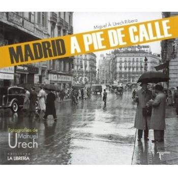 Madrid a pie de calle