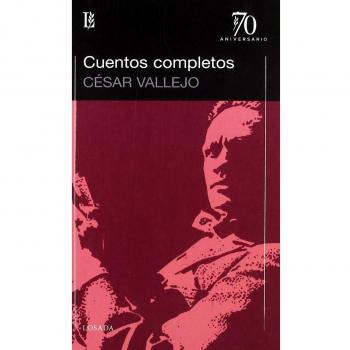 Cuentos Completos Cesar Vallejo (70 Aniversario)