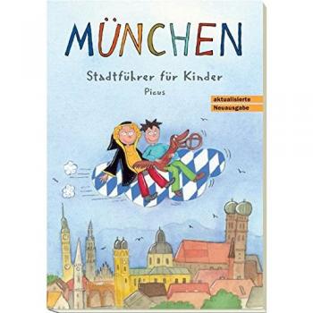 Martina Gorgas München. Stadtführer Für Kinder
