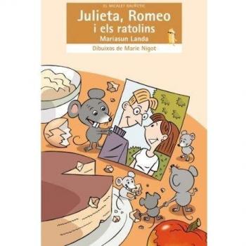 Julieta, Romeo i els ratolins (Tapa blanda).