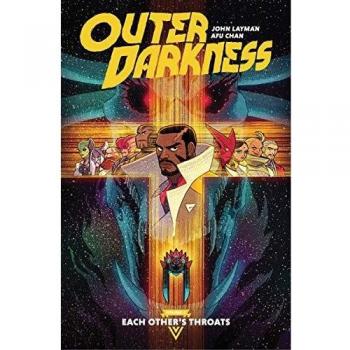 Outer Darkness Volume 1: Each Other's Throats
