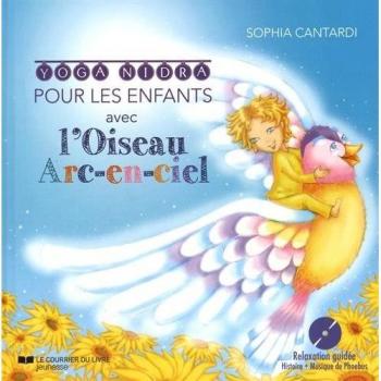 Yoga Nidra pour les enfants avec l'oiseau arc-en-ciel