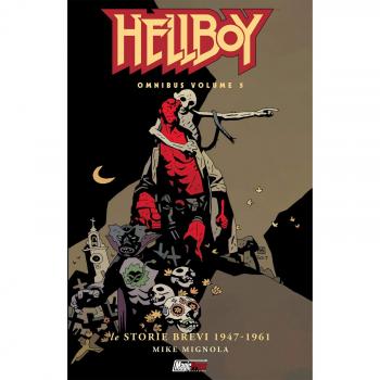 Hellboy Omnibus vol.5: Le storie brevi 1947-1961
