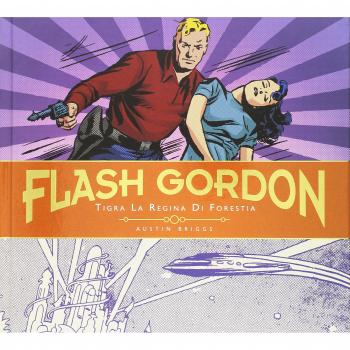 Tigra la regina di Forestia. Flash Gordon. Le tavole giornaliere