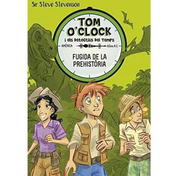 Tom O'Clock 8. Fugida de la prehistòria