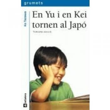 En Yu i en Kei tornen al Japó (Tapa blanda).