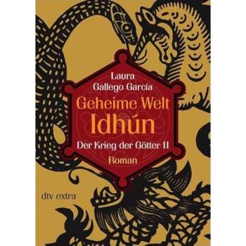 Geheime Welt Idhún 03. Der Krieg der Götter 2