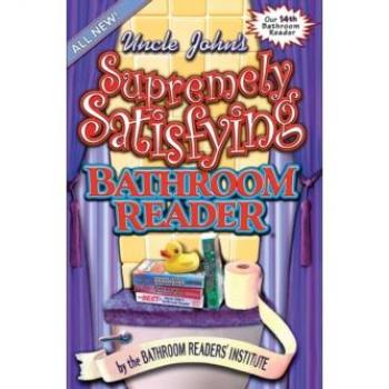 Uncle John's Supremely Satisfying Bathroom Reader EPUB