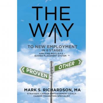 THE WAY to New Employment in 6 Stages: Following ROI's G.P.S
