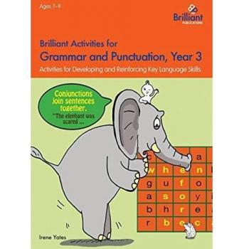Brilliant Activities for Grammar and Punctuation, Year 3