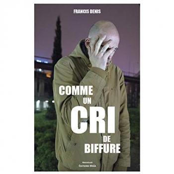Comme un cri de biffure