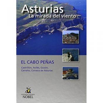 Asturias, la mirada del viento. El cabo peñas