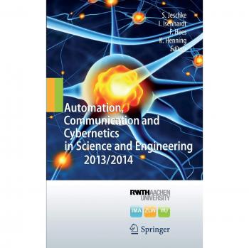 Automation Communication and Cybernetics in Science and Engineering 2013/2014