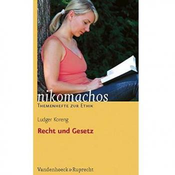 Recht und Gesetz. Ab 10. Jahrgangsstufe