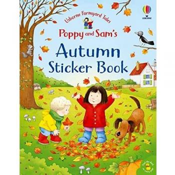 Poppy and Sam's Autumn Sticker Book (Farmyard Tales Poppy and Sam