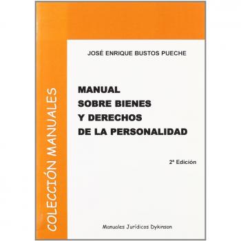 Manual sobre bienes y derechos de la personalidad