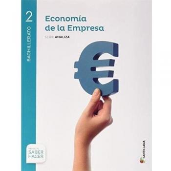(16).Economia Empresa 2ºbach.(Analiza) Saber Hacer