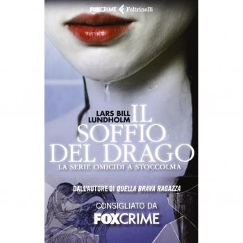 Il soffio del drago. La serie Omicidi a Stoccolma