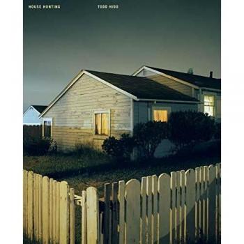 Todd hido house hunting (new edition)