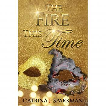 The Fire This Time (Redemption Price, Band 3)