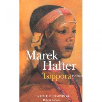 La Bible au féminin, Tome 2 : Tsippora