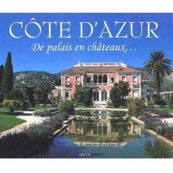 Cote d'azur de palais en chateau