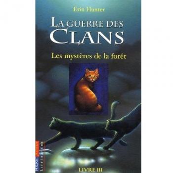 La guerre des Clans cycle I