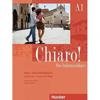 Chiaro! A1: Der Italienischkurs / Kurs