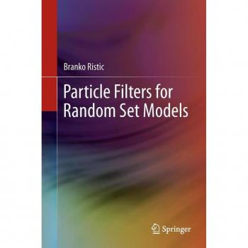 Particle Filters for Random Set Models