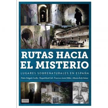 Diabolo Ediciones Bande Dessinée Rutas Hacia El Misterio. Lugares Sobrenaturales En España Espagnol