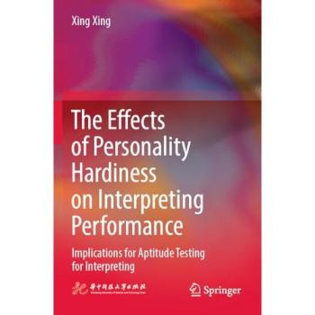 The Effects of Personality Hardiness on Interpreting Performance
