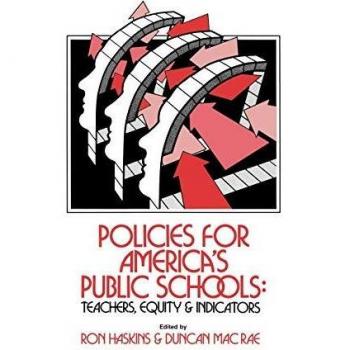 Policies for America's Public Schools,  Child and Family Policy, Vol 6