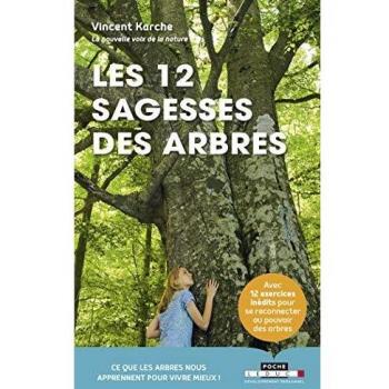 Les 12 sagesses des arbres