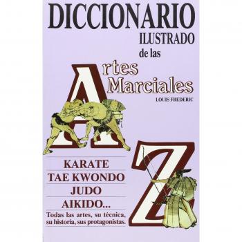 Diccionario ilustrado de artes marciales